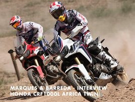 Honda True Adventure -  Marquez - Barreda - Interview